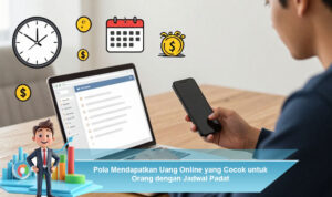 Pola-Mendapatkan-Uang-Online-yang-Cocok-untuk-Orang-dengan-Jadwal-Padat